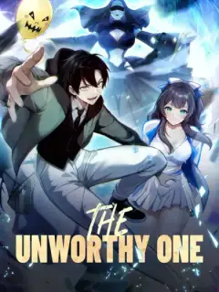 The Unworthy One
