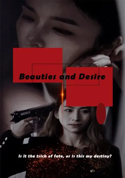 Beauties and Desire
