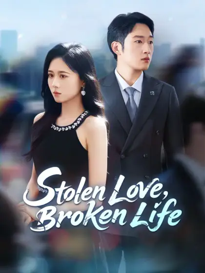 Stolen Love, Broken Life