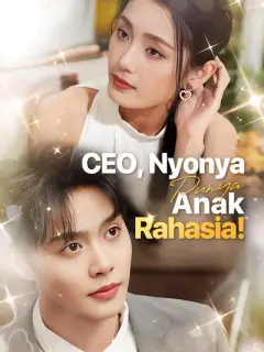 CEO, Nyonya Punya Anak Rahasia!