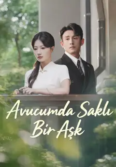 Avucumda Saklı Bir Aşk