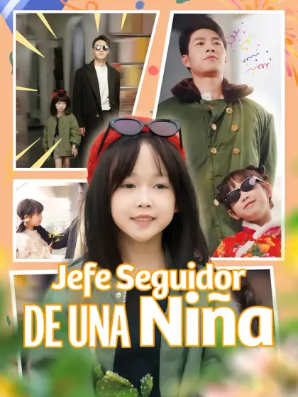 Jefe Seguidor de una Niña