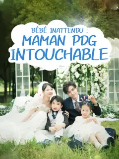 Bébé Inattendu : Maman PDG Intouchable