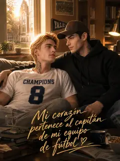 Mi corazón pertenece al capitán de mi equipo de fútbol