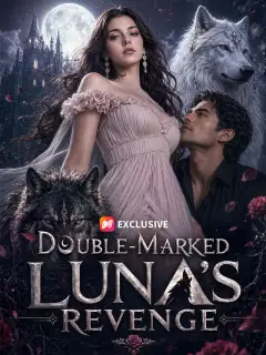 Double-marked: Luna's Revenge