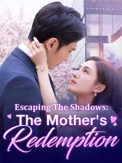 Escaping The Shadows: The Mother's Redemption