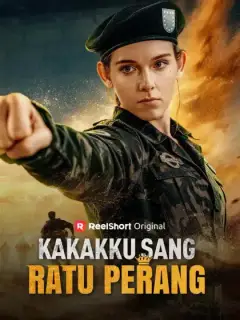 Kakakku Sang Ratu Perang