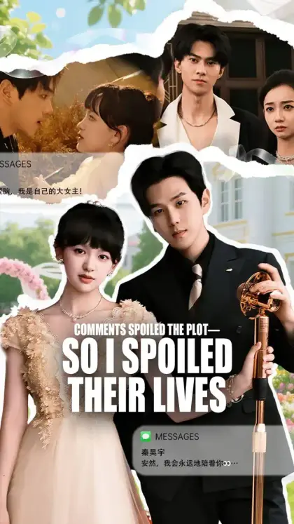 Comments Spoiled the Plot—So I Spoiled Their Lives