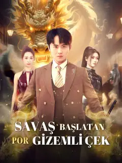 SAVAŞ BAŞLATAN O GİZEMLİ ÇEK