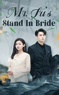 Mr. Fu's Stand-in Bride(Subtitled Version2)