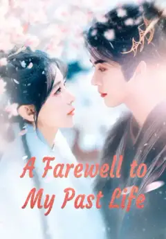 A Farewell to My Past Life