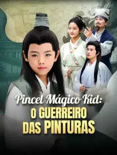 Pincel Mágico Kid: O Guerreiro das Pinturas