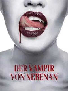 Der Vampir von nebenan