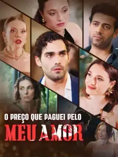 O Preço que Paguei pelo Meu Amor