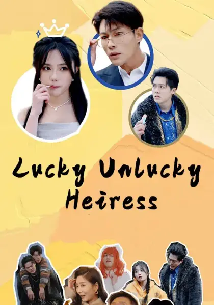 Lucky Unlucky Heiress