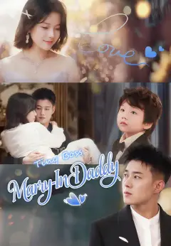 Tiny Boss Marry-In Daddy
