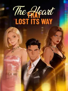 The Heart That Lost Its Way