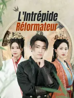 L'Intrépide Réformateur