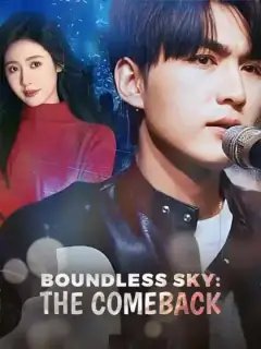 Boundless Sky: The Comeback