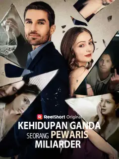 Kehidupan Ganda Seorang Pewaris Miliarder