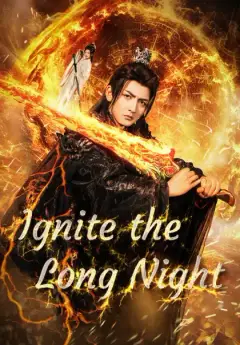 Ignite the Long Night