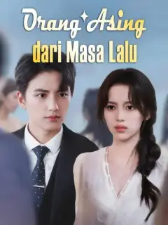 Orang Asing dari Masa Lalu
