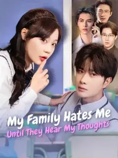 My Family Hates Me Until They Hear My Thoughts