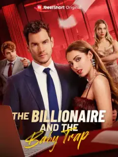 The Billionaire and the Baby Trap