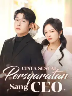 Cinta Sesuai Persyaratan Sang CEO