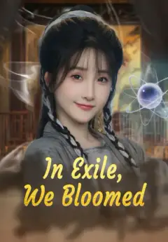 In Exile, We Bloomed