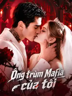 Ông trùm Mafia của tôi