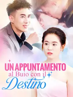Un Appuntamento al Buio con il Destino