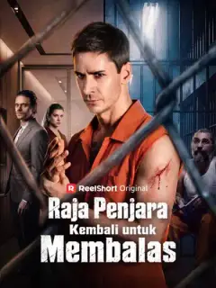 Raja Penjara Kembali untuk Membalas