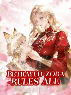 Betrayed Zora Rules All