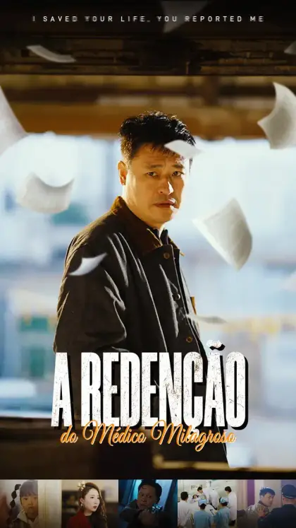  A Redenção do Médico Milagroso
