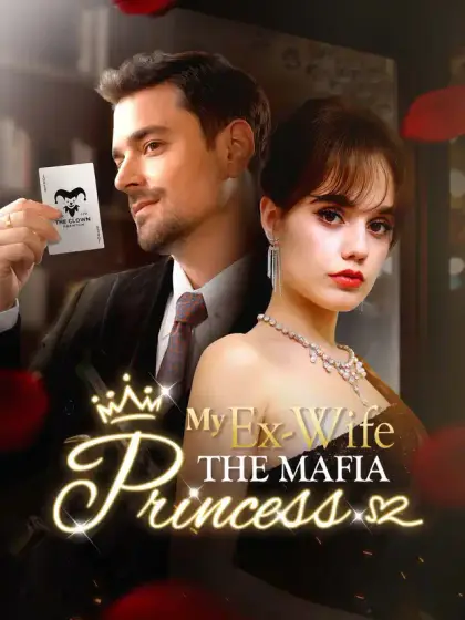 MY EX-WIFE THE MAFIA PRINCESS