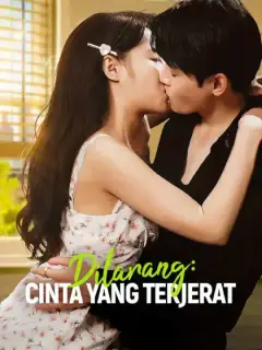 Dilarang: Cinta yang Terjerat