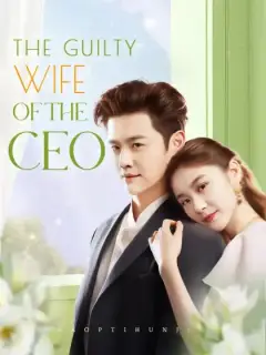 The Guilty Wife of the CEO