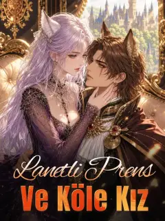 Lanetli Prens ve Köle Kız