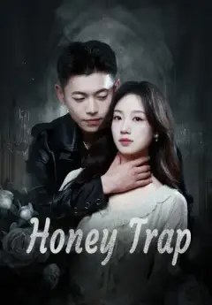 Honey Trap