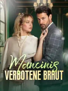Mancinis verbotene Braut