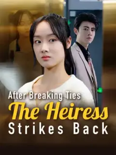 After Breaking Ties, The Heiress Strikes Back