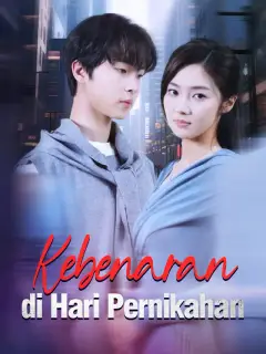 Kebenaran di Hari Pernikahan