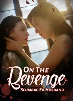[Dubbed] Revenge on the Scumbag Ex-Husband