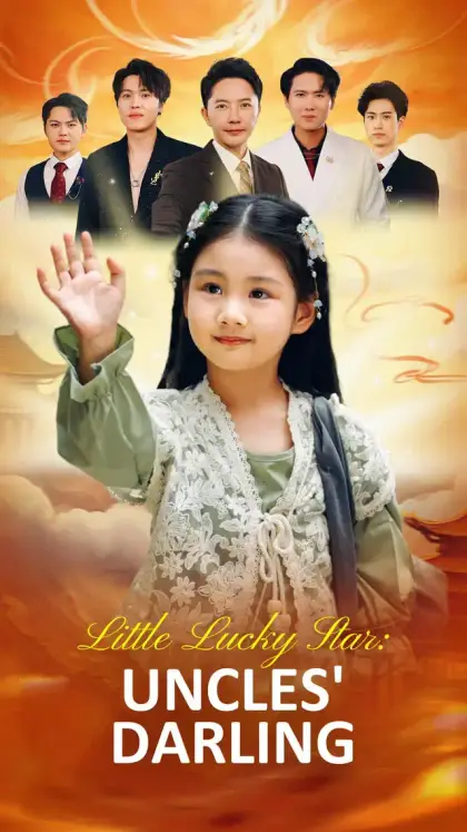 Little Lucky Star: Uncles' Darling