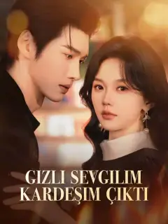 Gizli Sevgilim Kardeşim Çıktı
