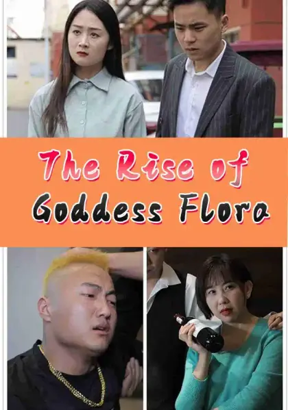 The Rise of Goddess Flora