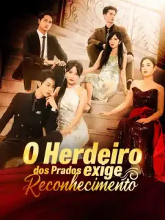 O Herdeiro dos Prados exige reconhecimento