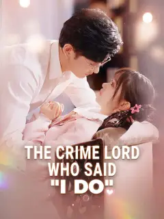 The Crime Lord Who Said "I Do"