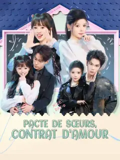 Pacte de Sœurs, Contrat d'Amour